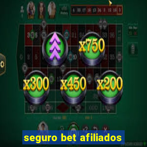 seguro bet afiliados