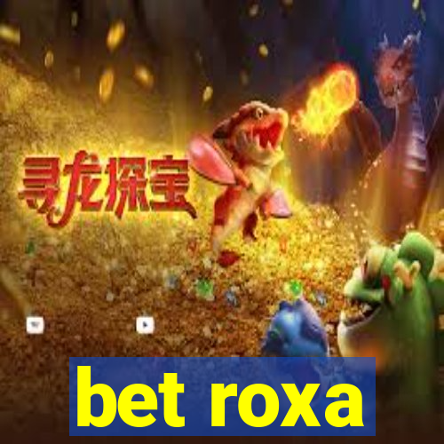 bet roxa