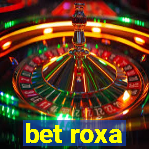 bet roxa