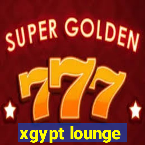 xgypt lounge