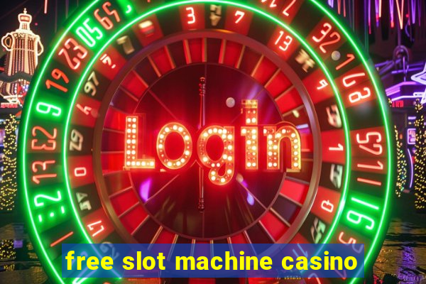 free slot machine casino