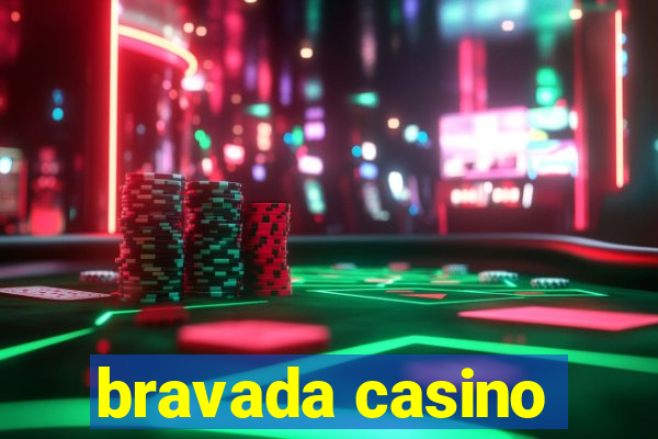 bravada casino