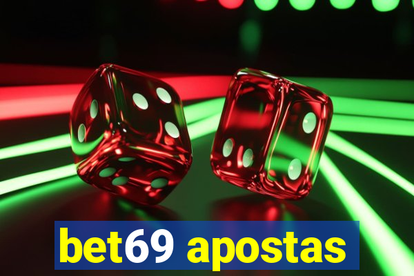 bet69 apostas