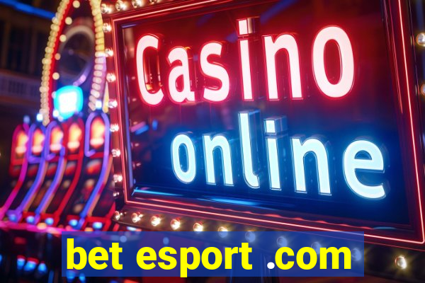 bet esport .com