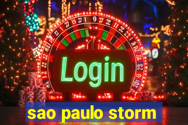 sao paulo storm