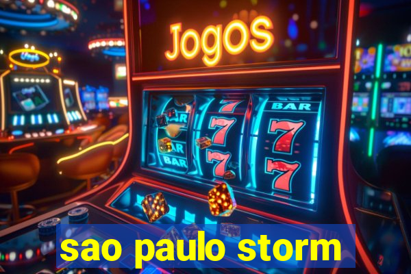 sao paulo storm