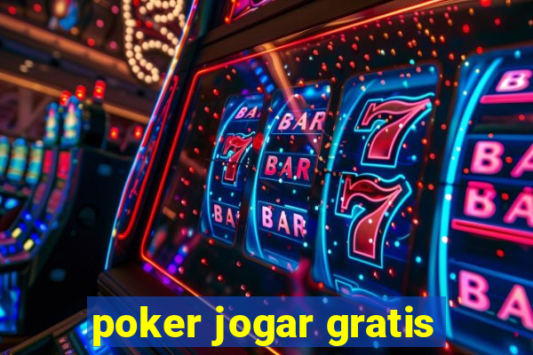 poker jogar gratis