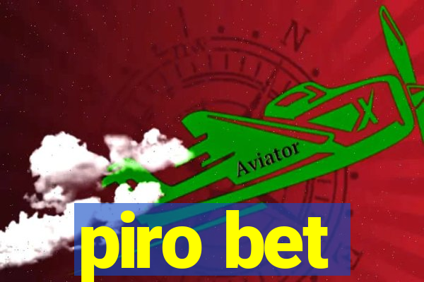 piro bet