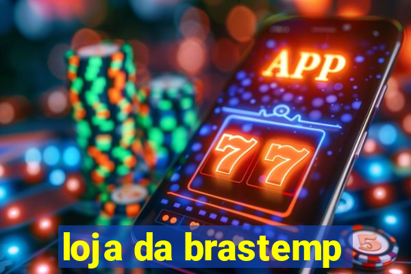 loja da brastemp