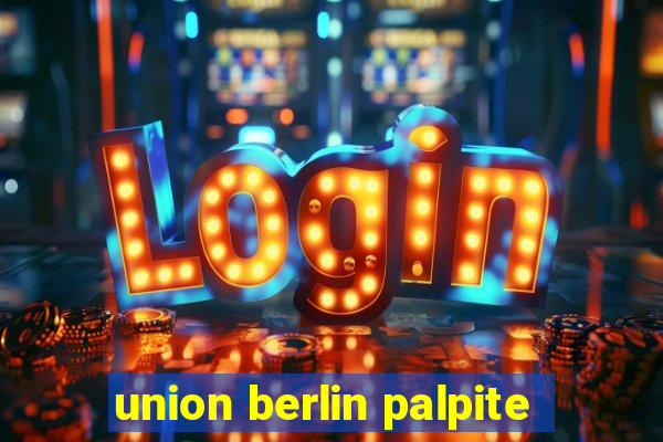 union berlin palpite