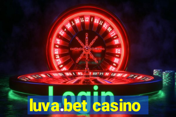 luva.bet casino