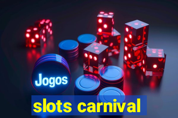 slots carnival