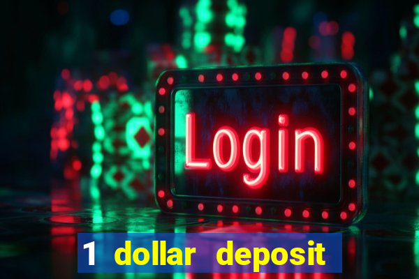 1 dollar deposit casino nz 2021