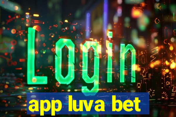 app luva bet