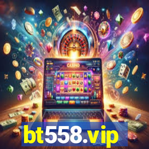 bt558.vip