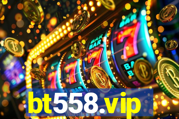 bt558.vip