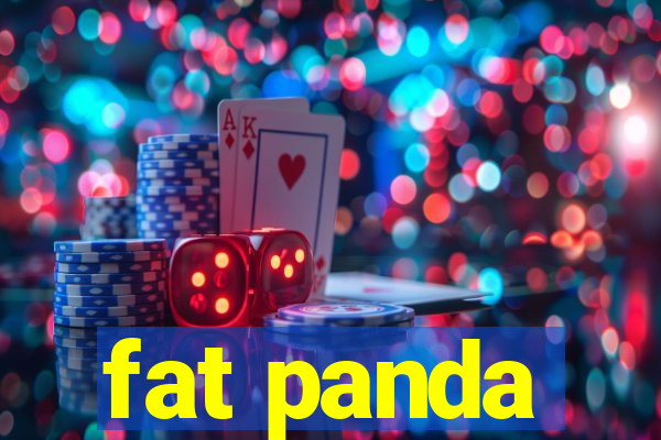 fat panda