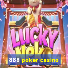 888 poker casino