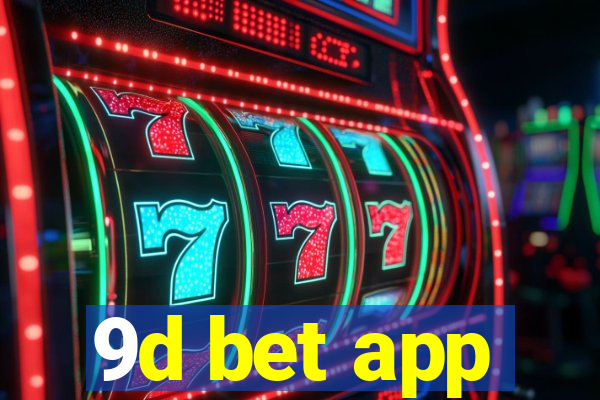 9d bet app