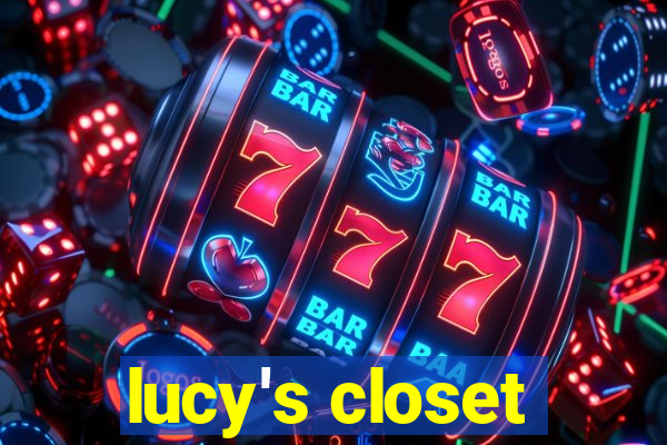 lucy's closet