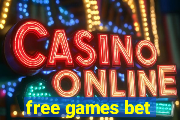 free games bet