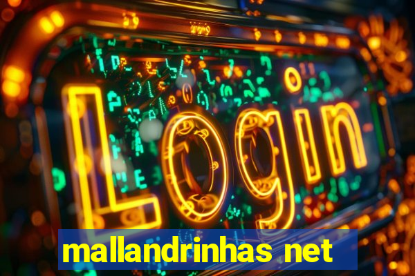 mallandrinhas net