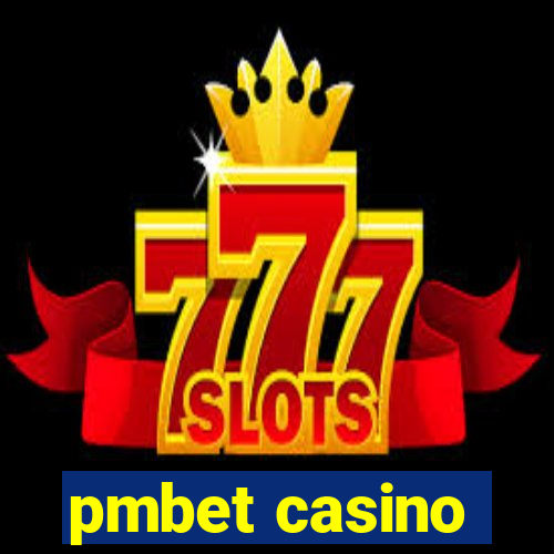 pmbet casino