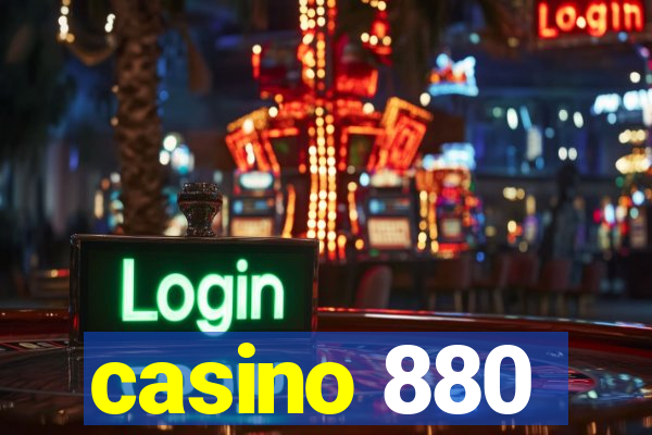 casino 880