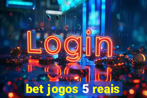 bet jogos 5 reais