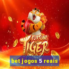 bet jogos 5 reais