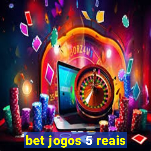 bet jogos 5 reais