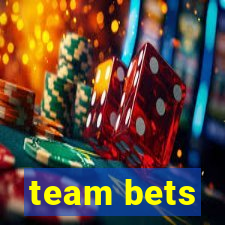 team bets