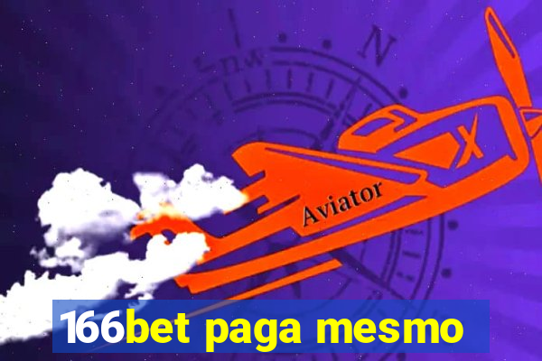 166bet paga mesmo