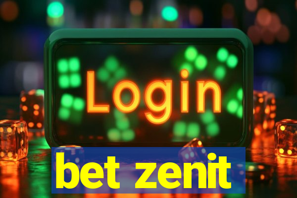 bet zenit