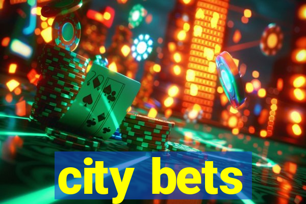 city bets