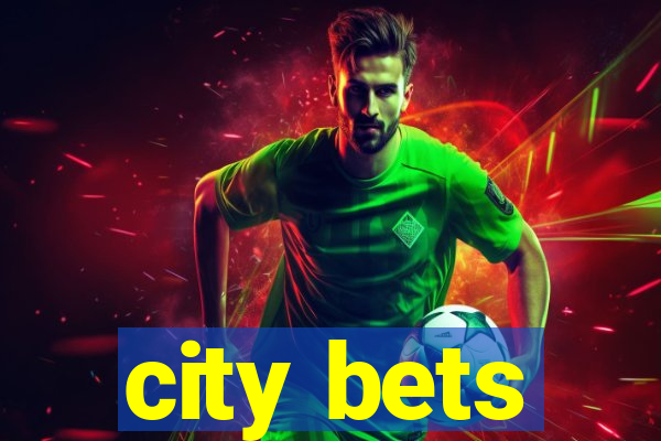 city bets