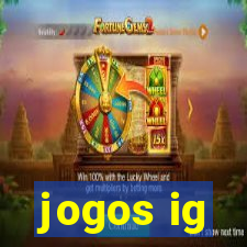 jogos ig