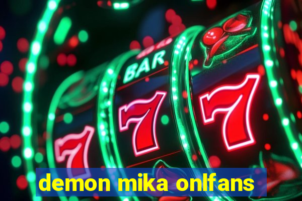 demon mika onlfans