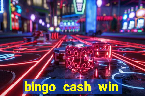 bingo cash win real money