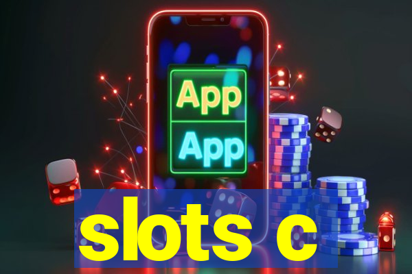 slots c