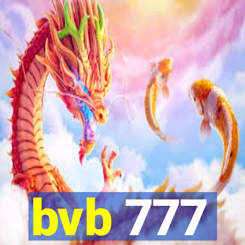 bvb 777