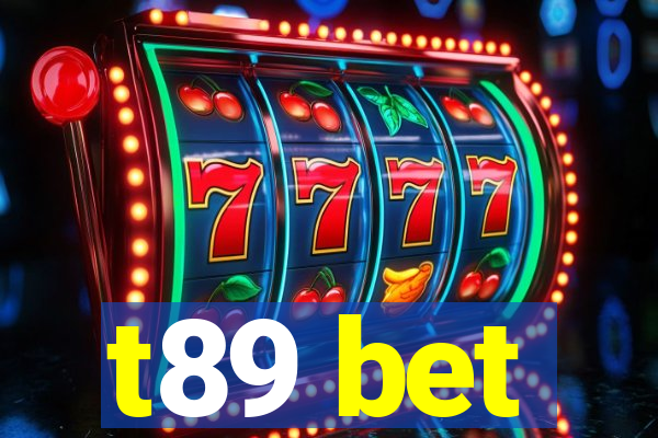 t89 bet