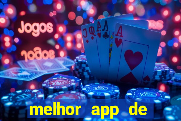 melhor app de aposta de jogo