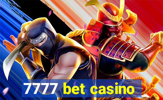 7777 bet casino