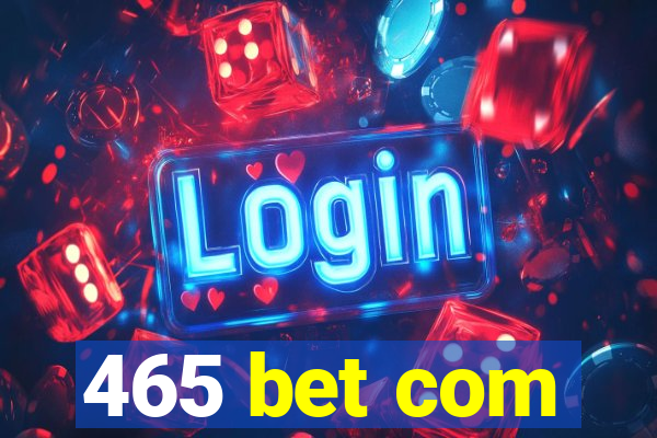 465 bet com