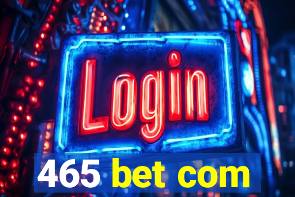 465 bet com