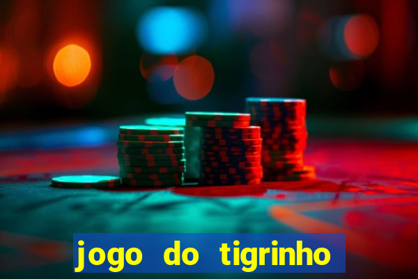 jogo do tigrinho ta pagando