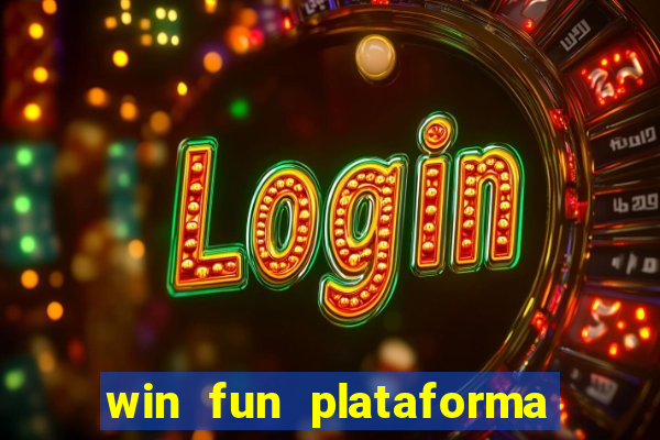 win fun plataforma de jogos