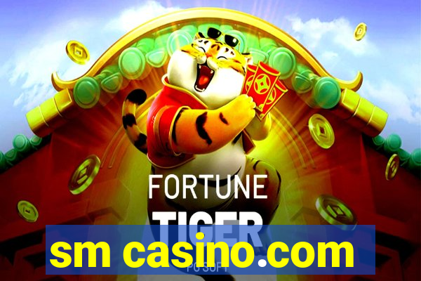 sm casino.com