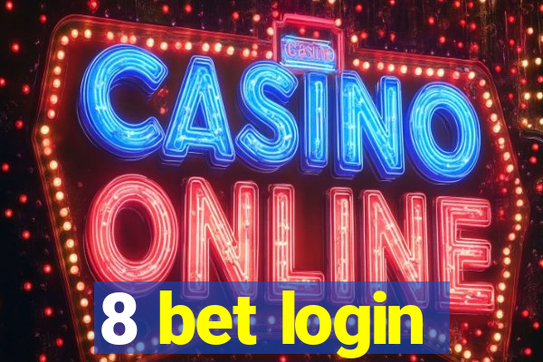 8 bet login